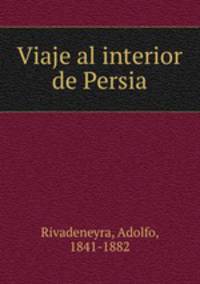 Viaje al interior de Persia