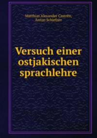 Versuch einer ostjakischen sprachlehre