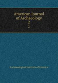 American Journal of Archaeology. 2