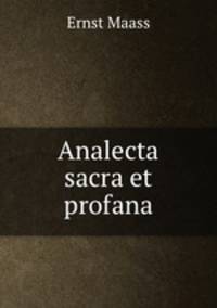 Analecta sacra et profana