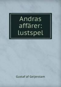 Andras affrer: lustspel