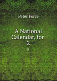 A National Calendar, for .. 2
