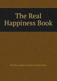 The Real Happiness Book