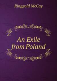 An Exile from Poland.