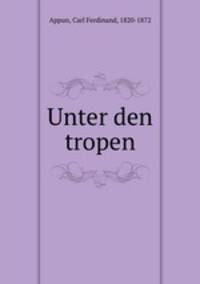 Unter den tropen