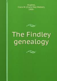 The Findley genealogy