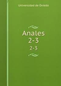 Anales. 2-3