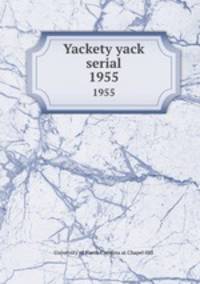 Yackety yack serial. 1955