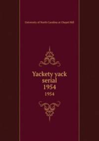 Yackety yack serial. 1954