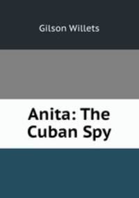 Anita: The Cuban Spy