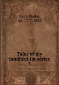 Tales of my landlord 1st series. 3