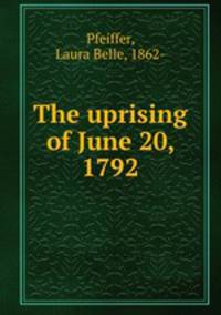 The uprising of June 20, 1792