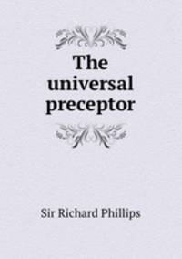 The universal preceptor