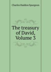 The treasury of David, Volume 3
