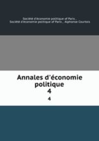 Annales d`conomie politique. 4