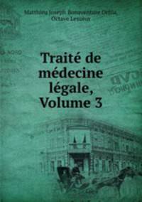 Trait de mdecine lgale, Volume 3