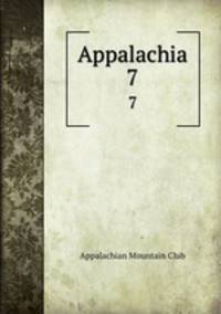 Appalachia. 7