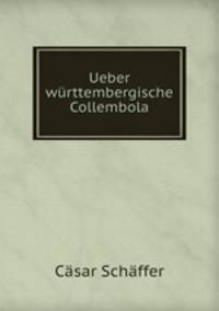 Ueber wrttembergische Collembola