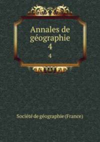 Annales de gographie. 4