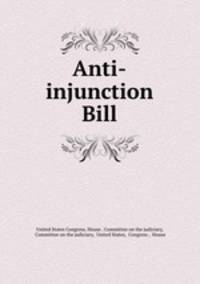 Anti-injunction Bill