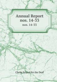 Annual Report. nos. 14-33
