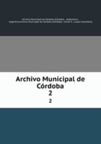 Archivo Municipal de Crdoba. 2