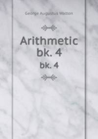 Arithmetic. bk. 4