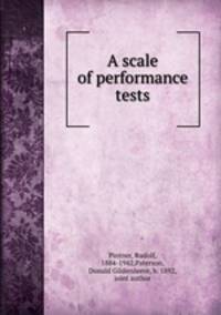 A scale of performance tests