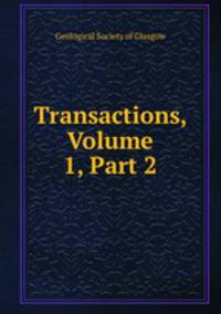 Transactions, Volume 1, Part 2