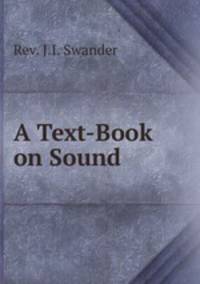A Text-Book on Sound