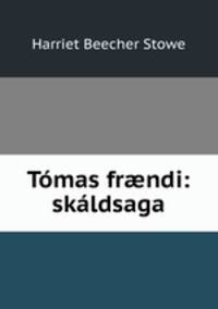 Tmas frndi: skldsaga