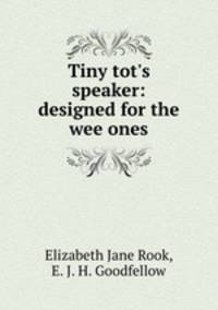 Tiny tot`s speaker: designed for the wee ones