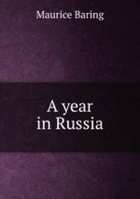 A year in Russia