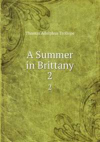 A Summer in Brittany. 2