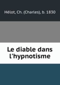 Le diable dans l`hypnotisme