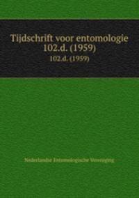 Tijdschrift voor entomologie. 102.d. (1959)
