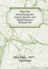 ber die Entstehung der ersten Quarto von Shakespeares Richard III