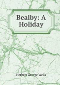 Bealby: A Holiday