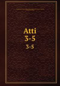 Atti. 3-5