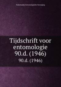 Tijdschrift voor entomologie. 90.d. (1946)