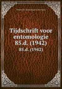 Tijdschrift voor entomologie. 85.d. (1942)