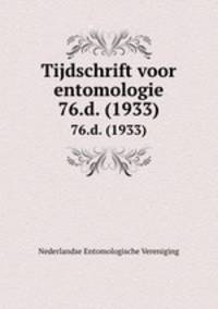 Tijdschrift voor entomologie. 76.d. (1933)