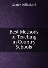 Best Methods of Teaching in Country Schools