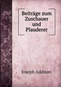 Beitrge zum Zuschauer und Plauderer
