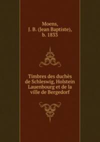 Timbres des duchs de Schleswig, Holstein & Lauenbourg et de la ville de Bergedorf