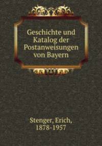 Geschichte und Katalog der Postanweisungen von Bayern