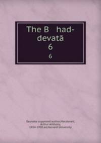 The B had-devat. 6