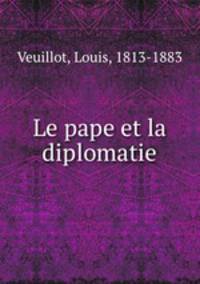 Le pape et la diplomatie