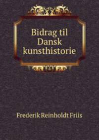 Bidrag til Dansk kunsthistorie