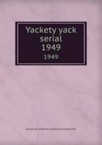 Yackety yack serial. 1949